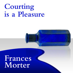 Courting is a Pleasure