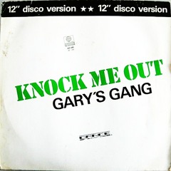 Gary`s Gang-knock me out- Remix 2012 by H2O SOuND