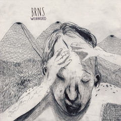 BRNS - Wounded "Our Lights"