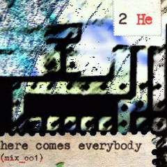 Here comes everybody