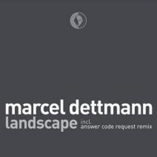 Marcel Dettmann - Landscape