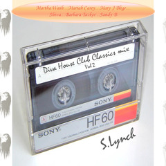 Cassette Tape #4 Diva's house club classics vol2 1993-96 (Slynch)