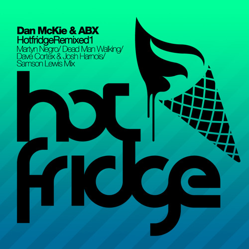 Dan McKie & ABX - Mr. Dance Man (Dave Cortex & Josh Harnois Remix) --PREVIEW--