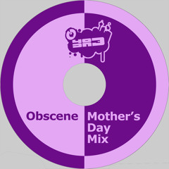 OBSCENE - 403DNB MIX SERIES -  MOTHERS DAY EDITION