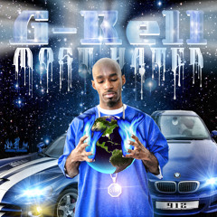 G-Rell - Known Everywhere