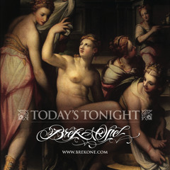 BREK.ONE - Today's Tonight Mix [download link in description]