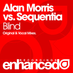 Alan Morris & Sequentia - Blind (Original Mix)