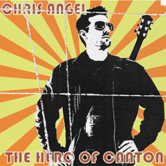 Chris Angel - The Hero of Canton - 06 The Parting Glass