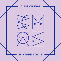 Bromance & Dazed and Confused Magazine present : Club Cheval Mixtape Vol.3