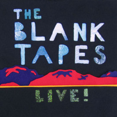 "Silverado" - The Blank Tapes
