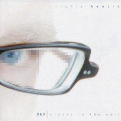 Richie Hawtin: DE9 | Closer To The Edit (2001) MINUS8CD