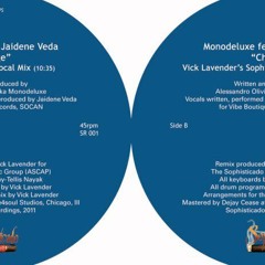 Monodeluxe ft Jaidene Veda The Sophisticado mixes