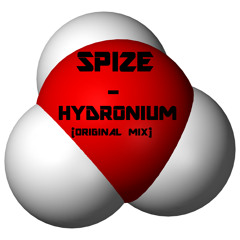 Spize - Hydronium (Original Mix)