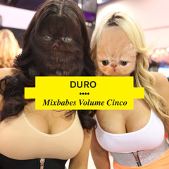 Duro mixbabes, Vol. 5