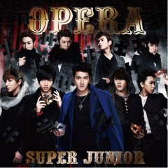 Super Junior - Opera (Japanese Version)