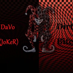 Davo (Joker) - Dirty Bitch