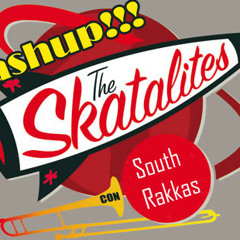 Skatalites vs, South Rakkas MASH UP!