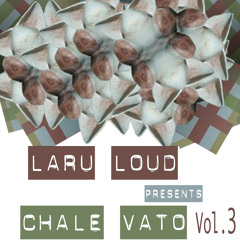 Chale Vato Vol 3