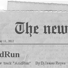 AcidRun(DJ Isaias Reyes)