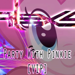 Alex S - Party With Pinkie [VIP]