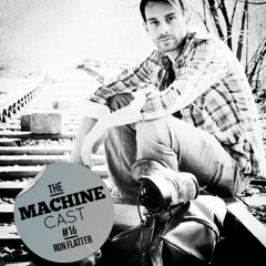 Ron Flatter - The Machine Cast (Soundcloud)