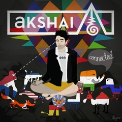 Akshai & Kitchie Nadal - Connected - 09 Walk On Water (Kamara Remix)