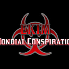 Ekim "Mondial Conspiration" (Prod de Dario et mixage de Mentalpsykopat)
