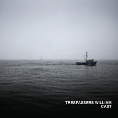 Trespassers William - Believe Me