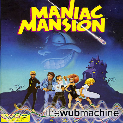 Stream Maniac Mansion ('Maniac' Theme) (Wub Machine Remix) by