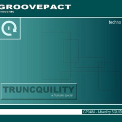 Truncquility 05.05.2012
