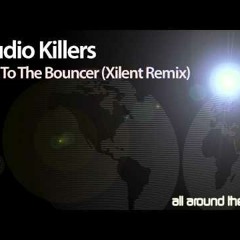 Studio Killers - Ode To The Bouncer (Rmx)