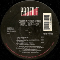 Crusaders For Real Hip Hop - La Cosa Nostra