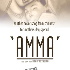 AMMA - COMBATZ feat. SHANE XTREME