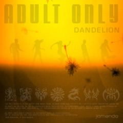Adult Only - Dandelion