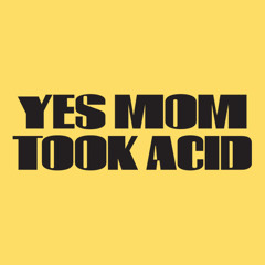 acidmom