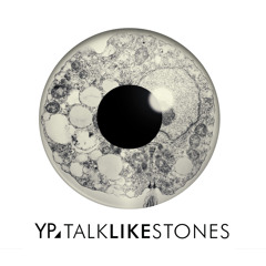 Talk Like Stones