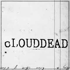 cLOUDDEAD "Dead Dogs Two" (Boards of Canada Remix)