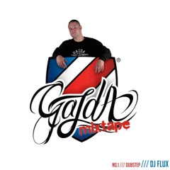 Gazda mixtape no.1 /// DJ Flux /// dubstep