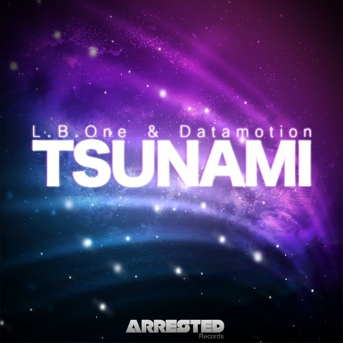 Datamotion & L.B. One - Tsunami (Dj Danjer Remix)
