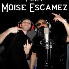 Nous Mett' a l'Aiz Feat. Moïse Escamez ( Prod. Moïse Escamez )