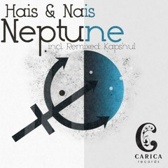 Hais & Nais - Neptune (Kapshul mix)