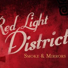 Red Light District - Hexes & Moonshine