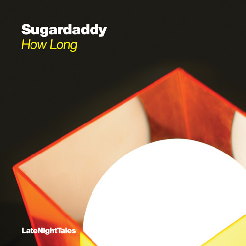 Sugardaddy - How Long (Original Extended Version)