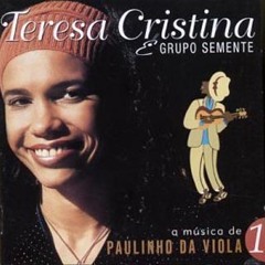 Teresa Cristina feat. Velha Guarda da Portela - Coisas Banais