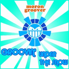 Morongroover - Groovin under the snow