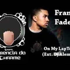 Franky Fade - On My LapTop