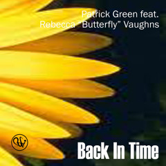 Patrick Green ft Rebecca Butterfly Vaughns - "Back in Time" (Flute Mix)