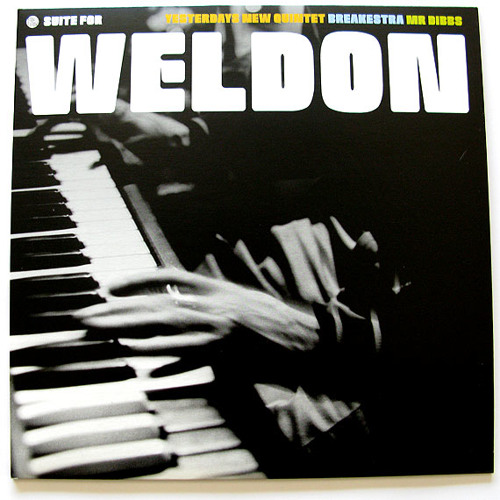 Yesterdays New Quintet - Suite for Weldon