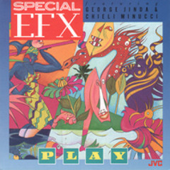 Special EFX - Love Your Smile