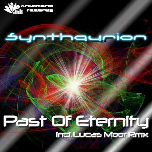Synthaurion - Past Of Eternity (Original Mix) [Arkamoria Records] Preview